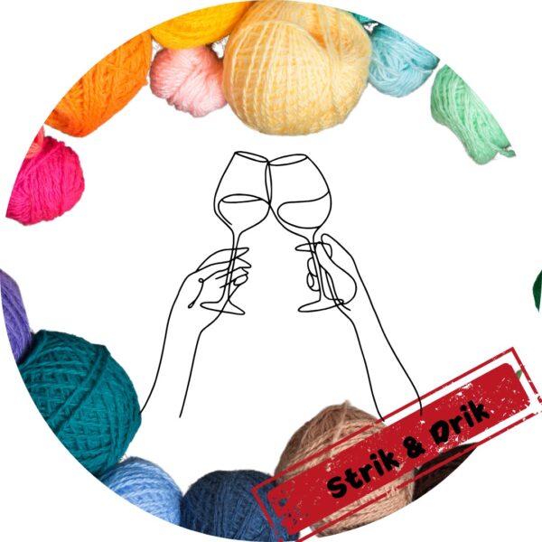 Strik & Drik - Rosévine - Onsdag 11/6 - 2025 - kl. 19.00 - 21.00
